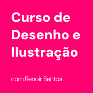 Curso de Desenho e Ilustração